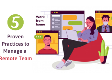 5 Proven Practices to Manage a Remote Team